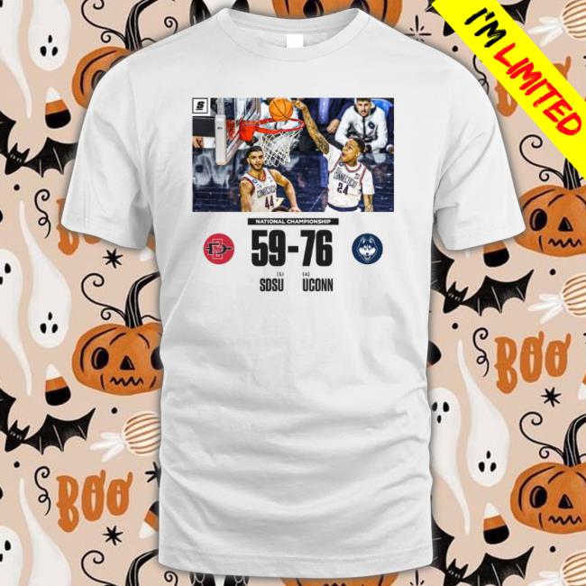 2023 National Championship Sdsu 59 Vs Uconn 76 Final shirt 2023 National Championship Sdsu 59 Vs Uconn 76 Final shirt