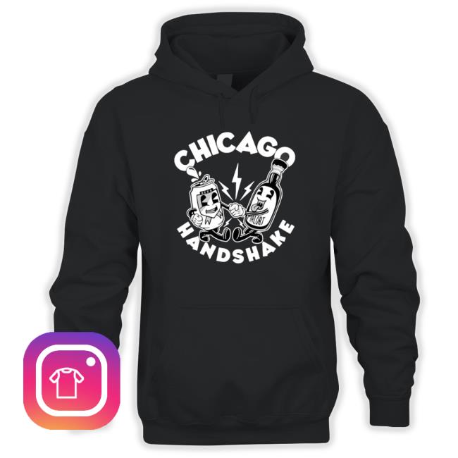 Chicago Handshake shirt, hoodie, tank top, sweater and long sleeve t-shirt Chicago Handshake shirt, hoodie, tank top, sweater and long sleeve t-shirt