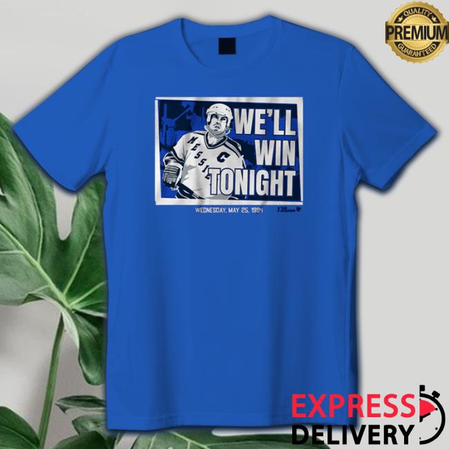 Official Mark Messier We’Ll Win Tonight Wednesday May 25 1994 shirt Official Mark Messier We’Ll Win Tonight Wednesday May 25 1994 shirt