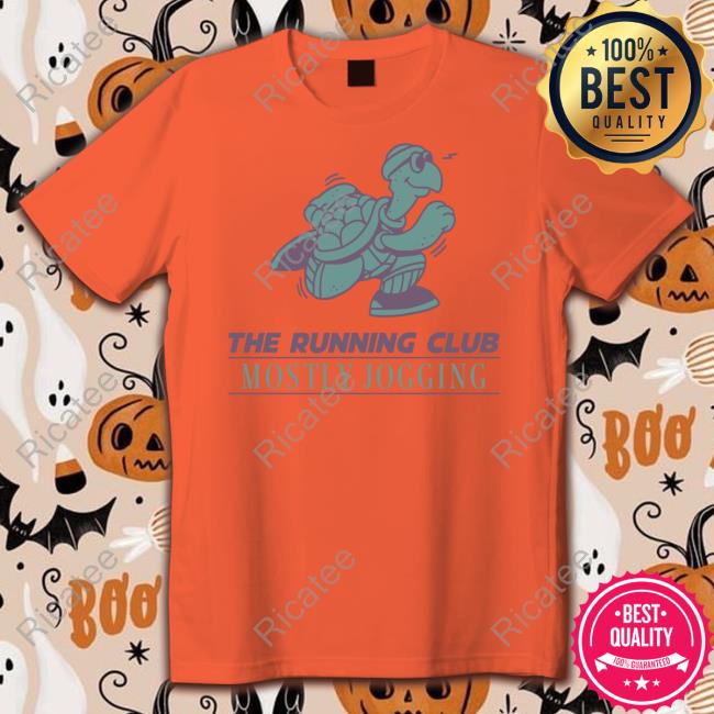 The Running Club Mostly Jogging Tee Shirt The Running Club Mostly Jogging Tee Shirt