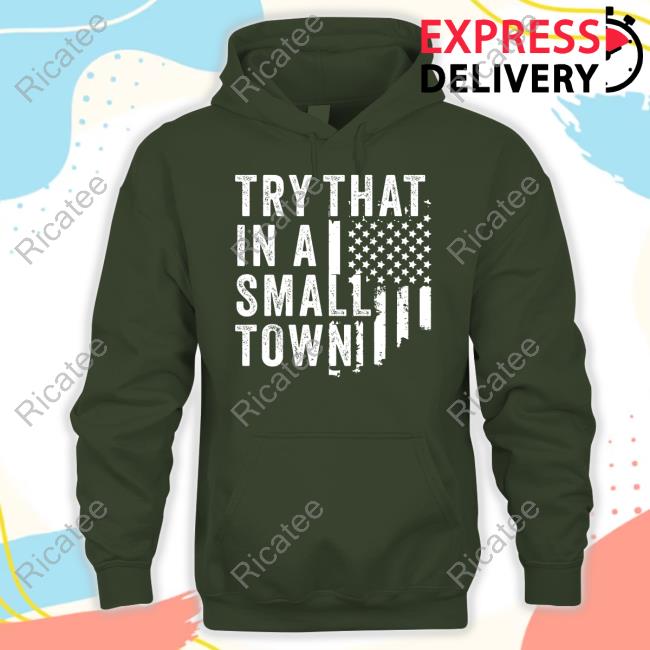 Hodgetwins Merch Try That In A Small Town Shirt Hodgetwins Merch Try That In A Small Town Shirt