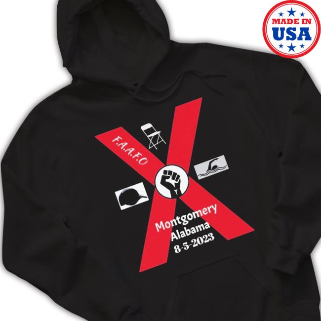 F.A.A.F.O Montgomery Alabama 8-5-2023 Long Sleeve T Shirt F.A.A.F.O Montgomery Alabama 8-5-2023 Long Sleeve T Shirt