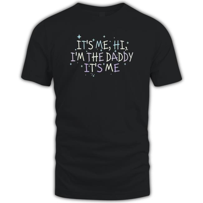 Official Channing Tatum It’S Me, Hi, I’M The Daddy It’S Me Shirt Official Channing Tatum It’S Me, Hi, I’M The Daddy It’S Me Shirt