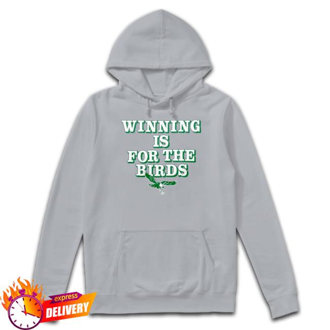 Winning Is For The Birds T-Shirt Winning Is For The Birds T-Shirt