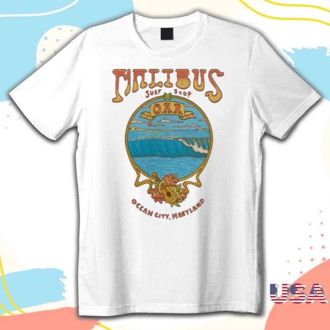Official Malibu’S X O.A.R. 301 Shop Shirt
