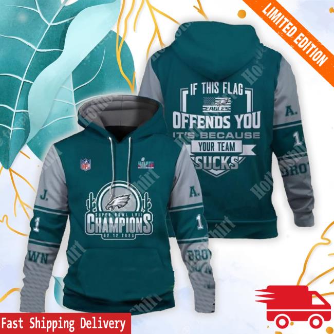 Aj Brown If This Flag Offends You Philadelphia Eagles 3D Shirts Super Bowl Champion 2023