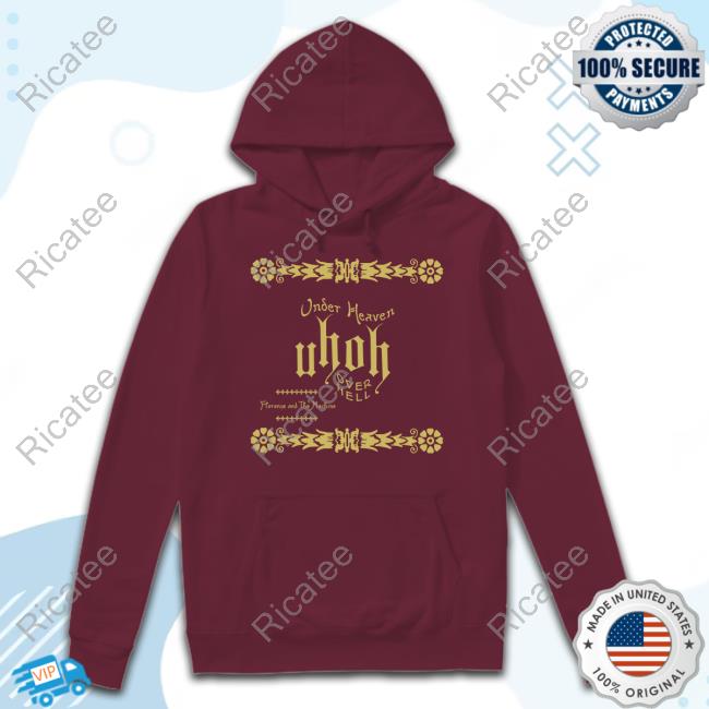 Florence And The Machine Under Heaven Uhoh Over Hell T Shirt