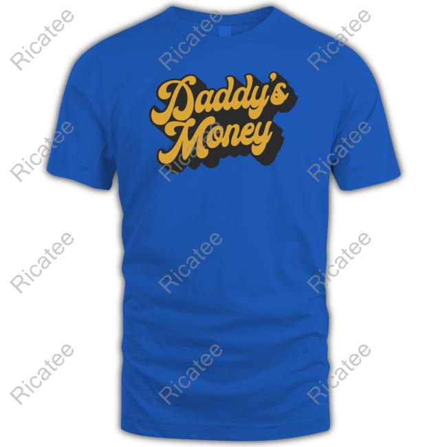 Whiskeyriffshop Daddy's Money Tee Shirt