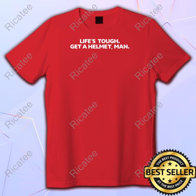 Candaceowenspod Life's Tough Get A Helmet, Man Hooded Sweatshirt Dailywire Store