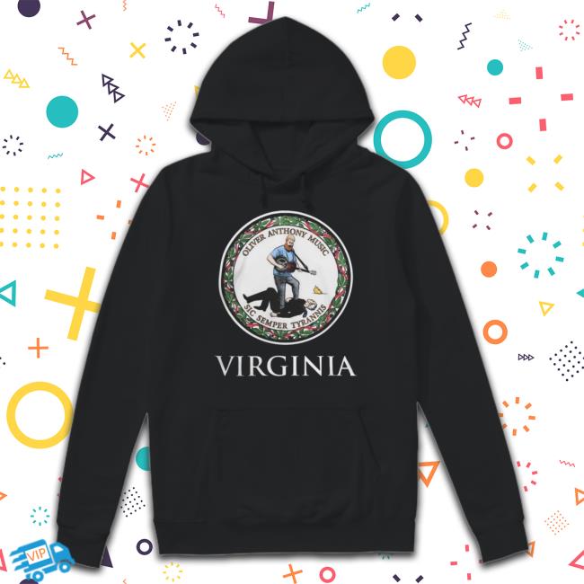 Trending Oliver Anthony Music Sic Semper Tyrannis Virginia 2023 Shirts Trending Oliver Anthony Music Sic Semper Tyrannis Virginia 2023 Shirts