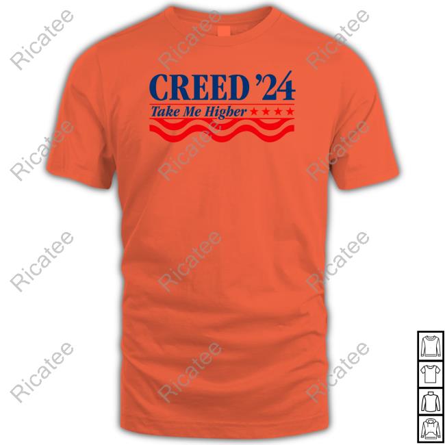 Shitheadsteve Merch Creed '24 Take Me Higher Shirts