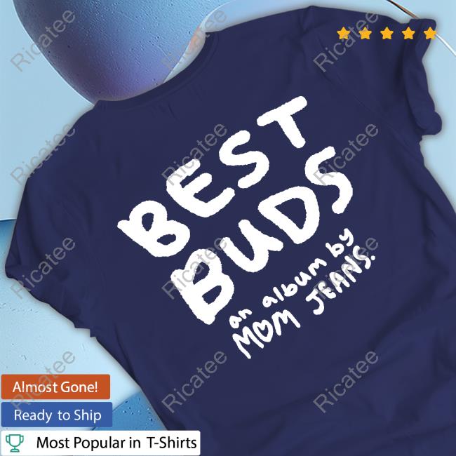 Momjeanswebstore Best Buds An Album By Mom Jeans Sweatshirt