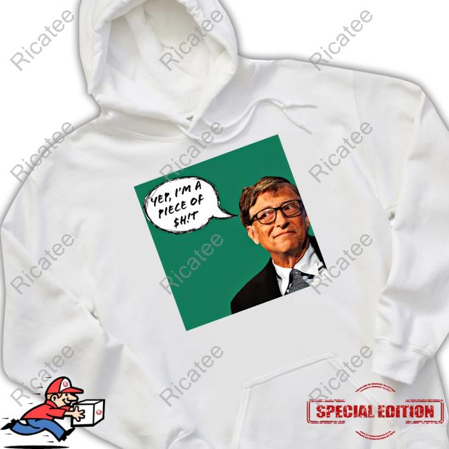 Liz Churchill Wearing Bill Gates Yep I'm A Piece Of Shit Long Sleeve T Shirt Liz Churchill Bill Gates Yep I'm A Piece Of Shit Tee Shirt