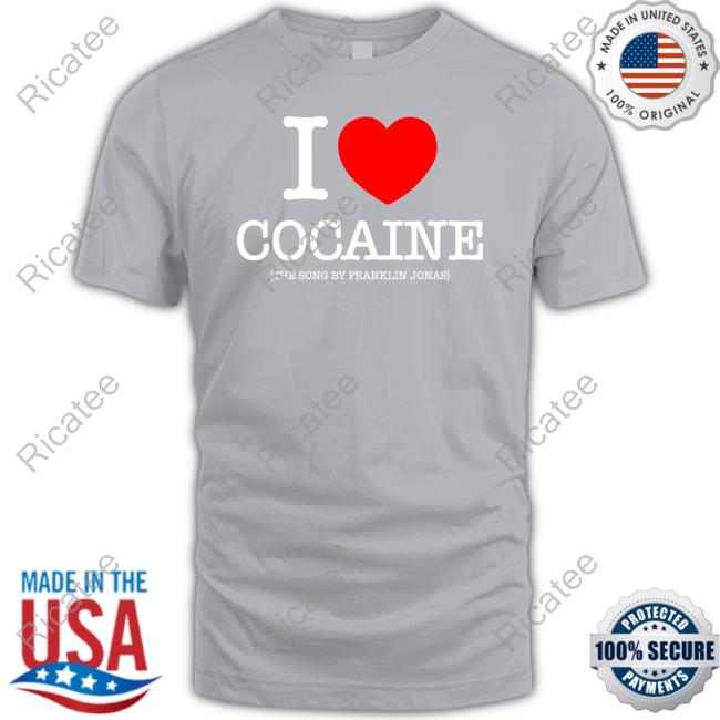 Pizzaslime Store I Love Cocaine The Song By Franklin Jonas Hoodie Pizzaslime Store I Love Cocaine The Song By Franklin Jonas Hoodie
