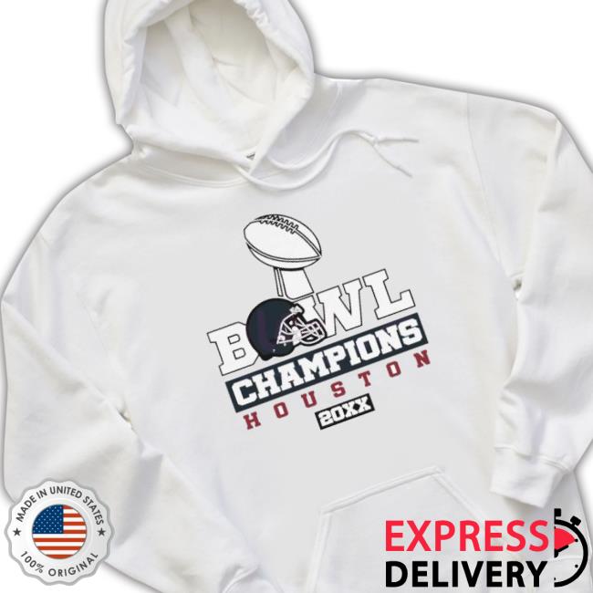 Original Bowl Champions Houston Texan 20Xx Hoodie Sweatshirt