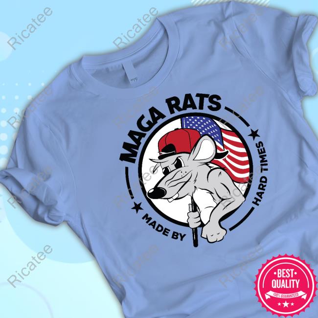 Magarats Shop Maga Rats Made By Hard Times Shirt