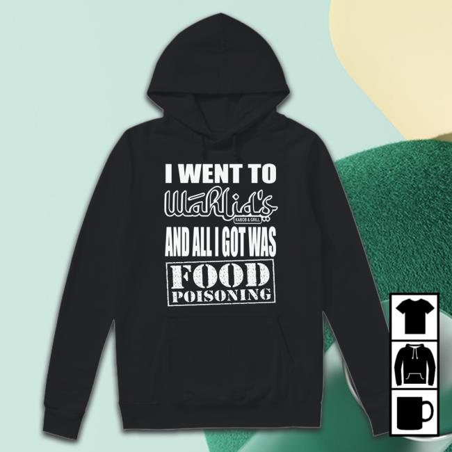 Wahlid Shop Food Poisoning Hoodied Sweatshirt Wahlid Shop Food Poisoning Hoodied Sweatshirt