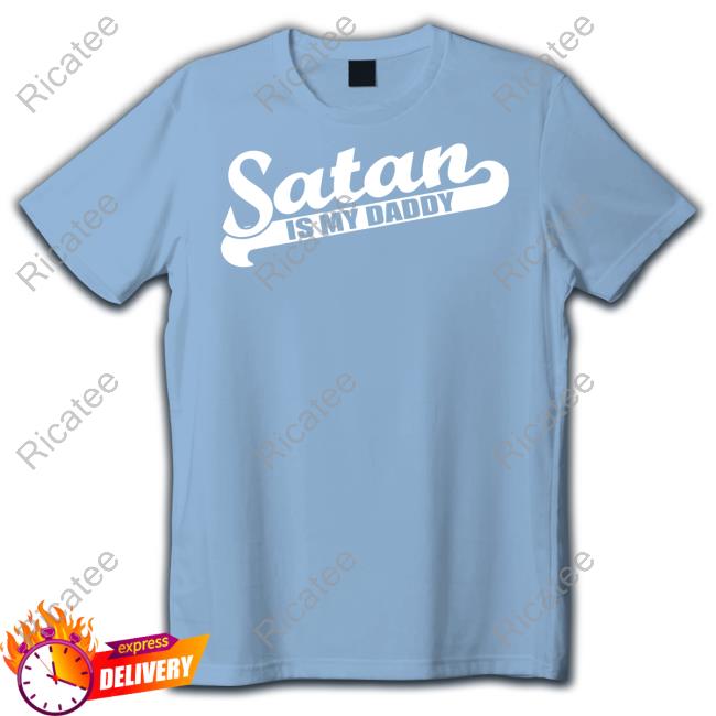 Blackcraftcult Merch Satan Is My Daddy Funny T Shirt