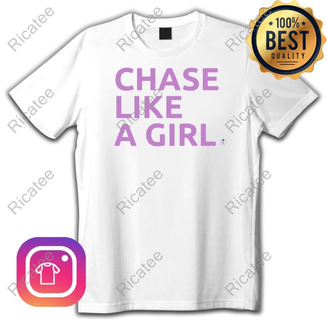 Official Edgar Oneal Chase Like A Girl T Shirt