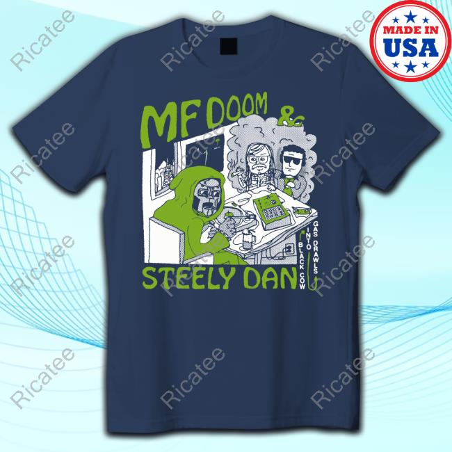 Mf Doom & Steely Dan Black Cow Into Gas Drawls Tee Shirt