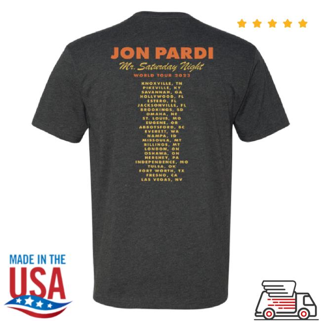 Original Jon Pardi Store Merch Mr. Saturday Night World Tour Hoodie Sweatshirt Jon Pardi Shop