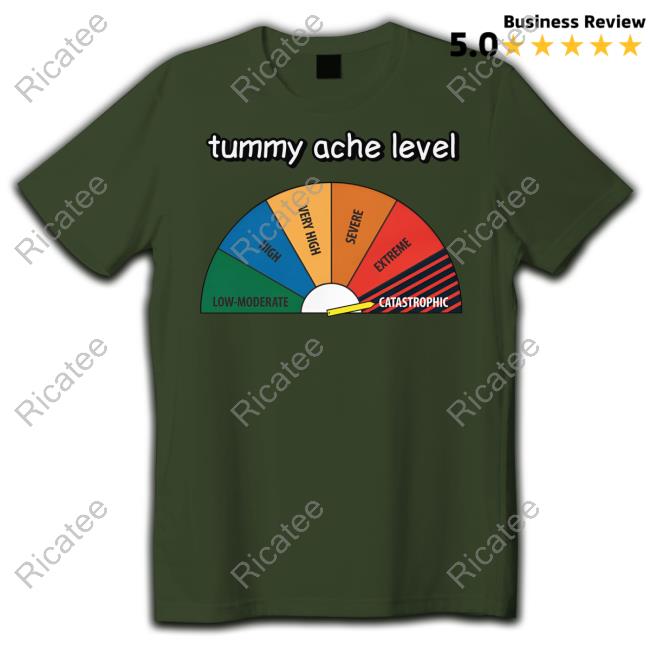 Tummy Ache Level T-Shirts