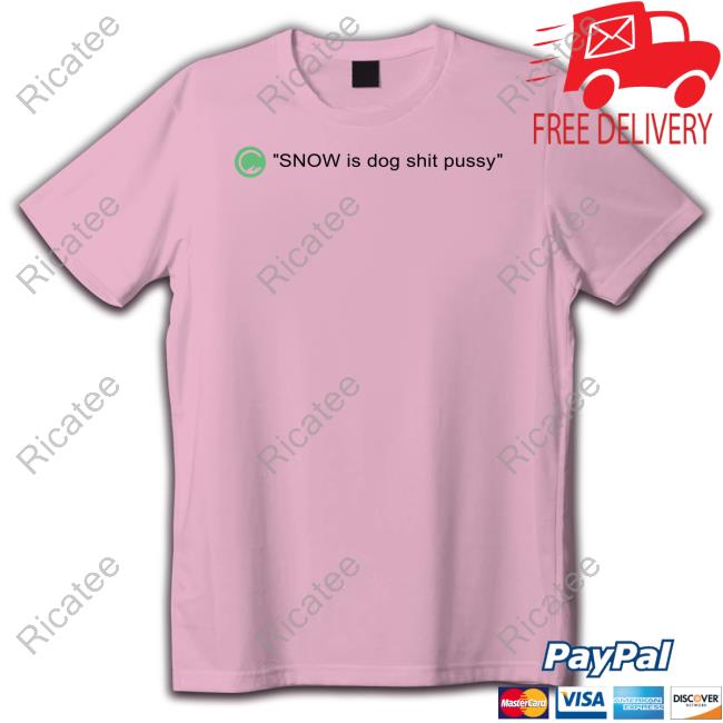 Codestrap Snow Is Dog Shit Pussy Sweatshirt