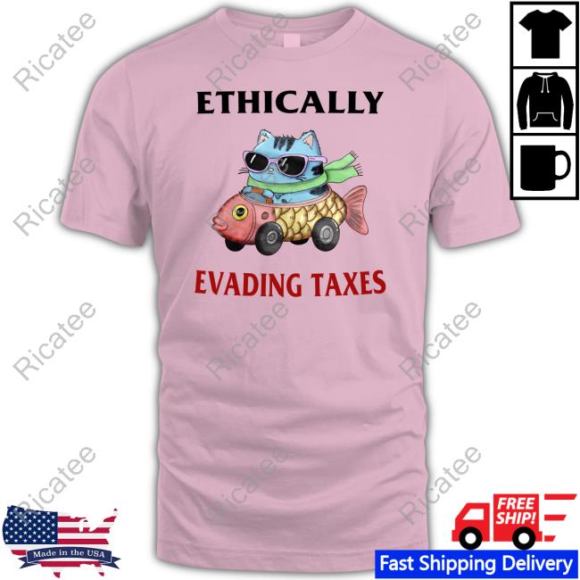 Jmcgg Ethically Evading Taxes T Shirt
