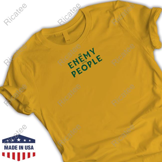 Broadway An Enemy Of The People T Shirt