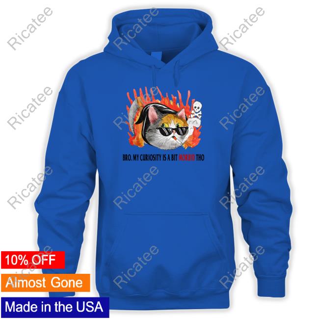 Jmcgg Bro, My Curiosity Is A Bit Morbid Tho Long Sleeve T Shirt