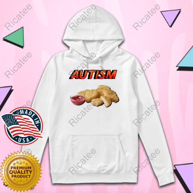 Chicken Nugget Autism Tee