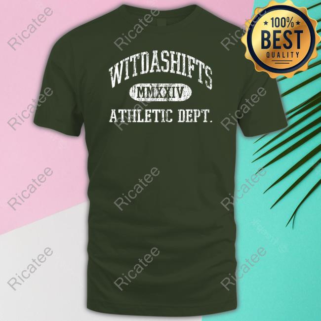 Witdashifts Mmxxiv Athletic Dept T Shirt Witdashifts Store Athletic Dept