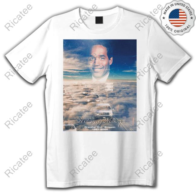 Brokerolling In Loving Memory Orenthal Oj Simpson 1947-2024 Long Sleeve T Shirt