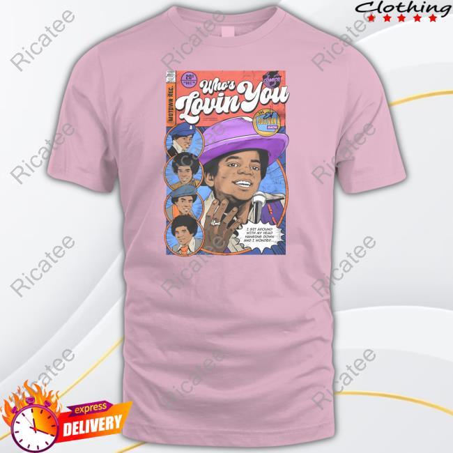 Tink Who's Loving You '69 Shirt