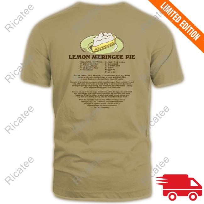 Fritz And Donnybrook Old Time Hawkey Lemon Meringue Pie Shirt