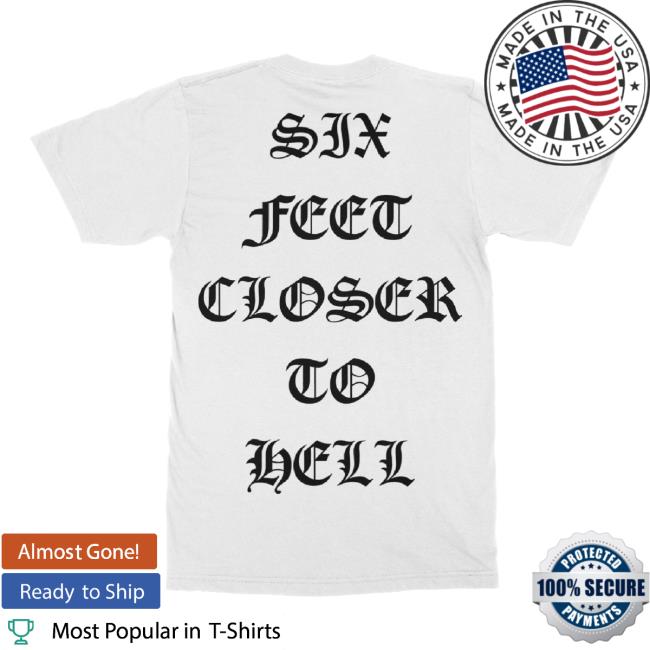 Trending Carnifex Six Feet Closer To Hell Unisex Sweatshirt Indie Merch Store Shop