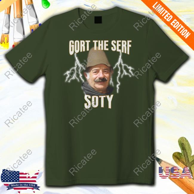 Yeoldedrip Gort The Serf Soty Hoodie