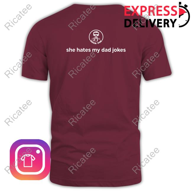 Docktok Store I Love My Mom But She Hates My Dad Jokes New Shirt Loganlisle