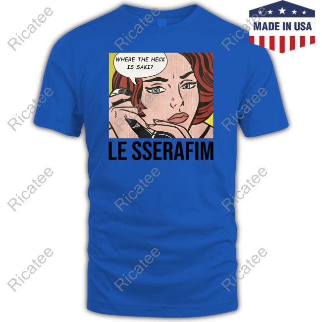 1-800-Hot-N-Fun Where The Heck Is Saki Le Sserafim New Shirt