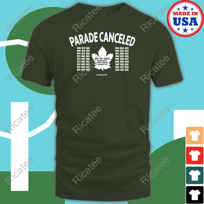Hockeylife Parade Canceled Shirt Hoodie Sweatshirt