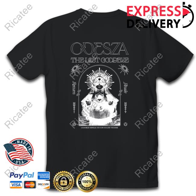 Odesza The Last Goodbye Finale Shirt