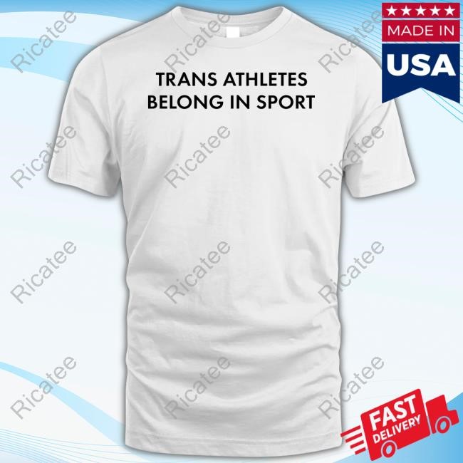 Lia Thomas Wearing Trans Athletes Belong In Sports Tee