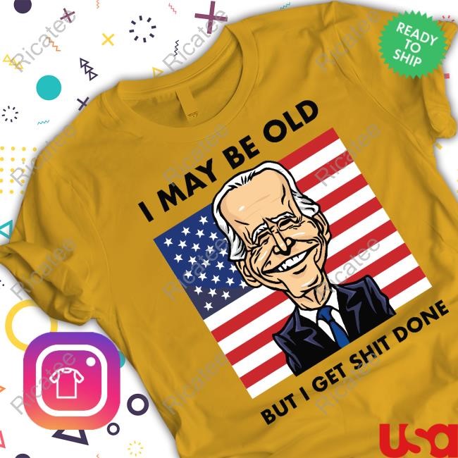 Seth Abramson I May Be Old But I Get Shit Done Tank Top Seth Abramson I May Be Old But I Get Shit Done Tank Top