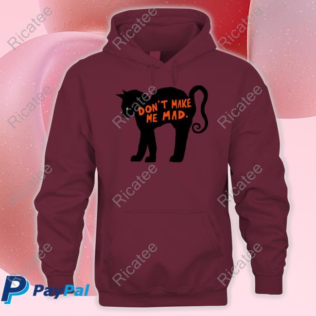 Fiorenza_Art Don't Make Me Mad Cat Shirt Elena Fiorenza Fiorenza_Art Don't Make Me Mad Cat Shirt Elena Fiorenza