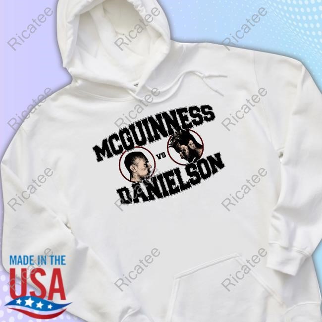 Kungfukeenan Mcguinness Vs Danielson Hooded Sweatshirt Kungfukeenan Mcguinness Vs Danielson Hooded Sweatshirt