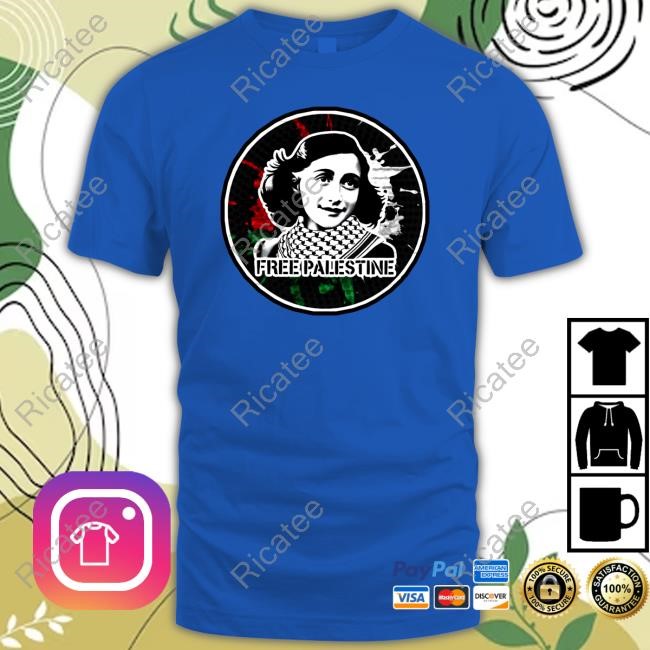 Anne Frank Stands With Palestine T Shirts