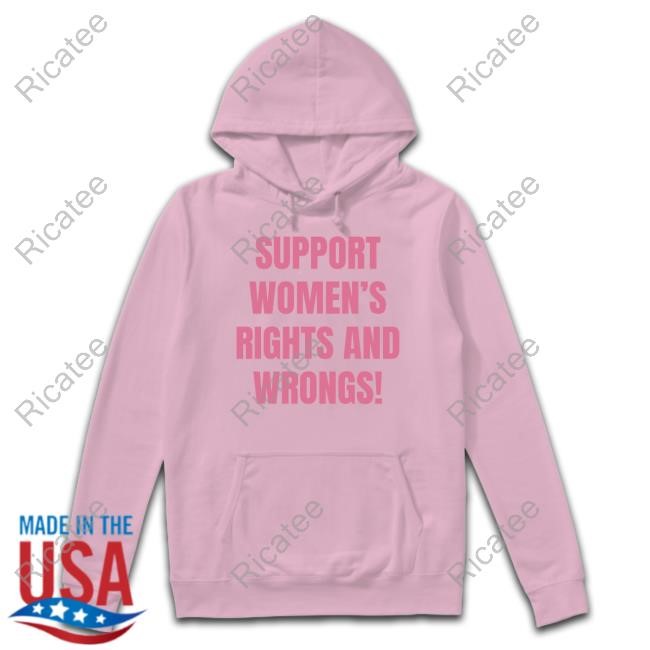 Cancelled Podcast Merch Support Women's Rights And Wrongs Tee