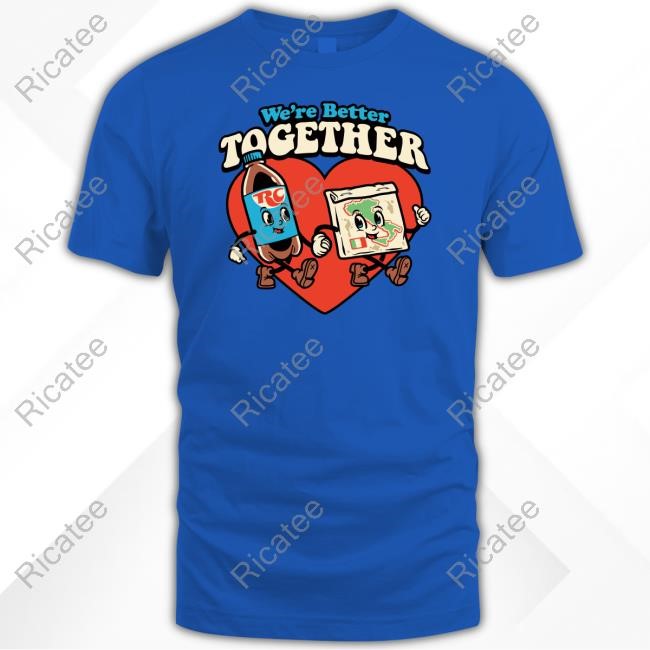 Harebraineddesign We're Better Together Rc & Pizza Sweatshirt