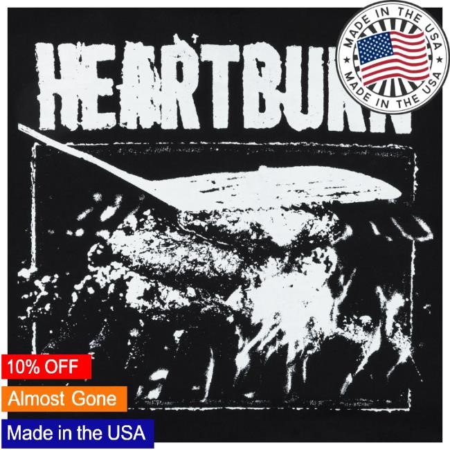 Meat Canyon Heartburn Tee Shirt