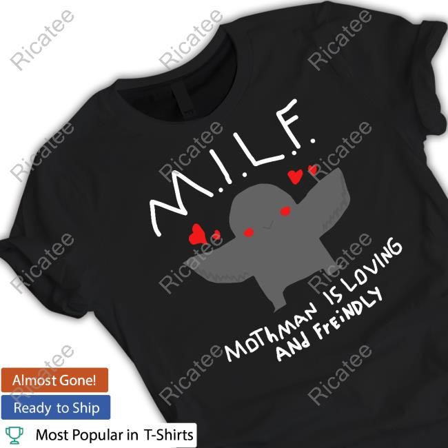 Worstshirts Milf Mothman Is Loving And Friendly Long Sleeve
